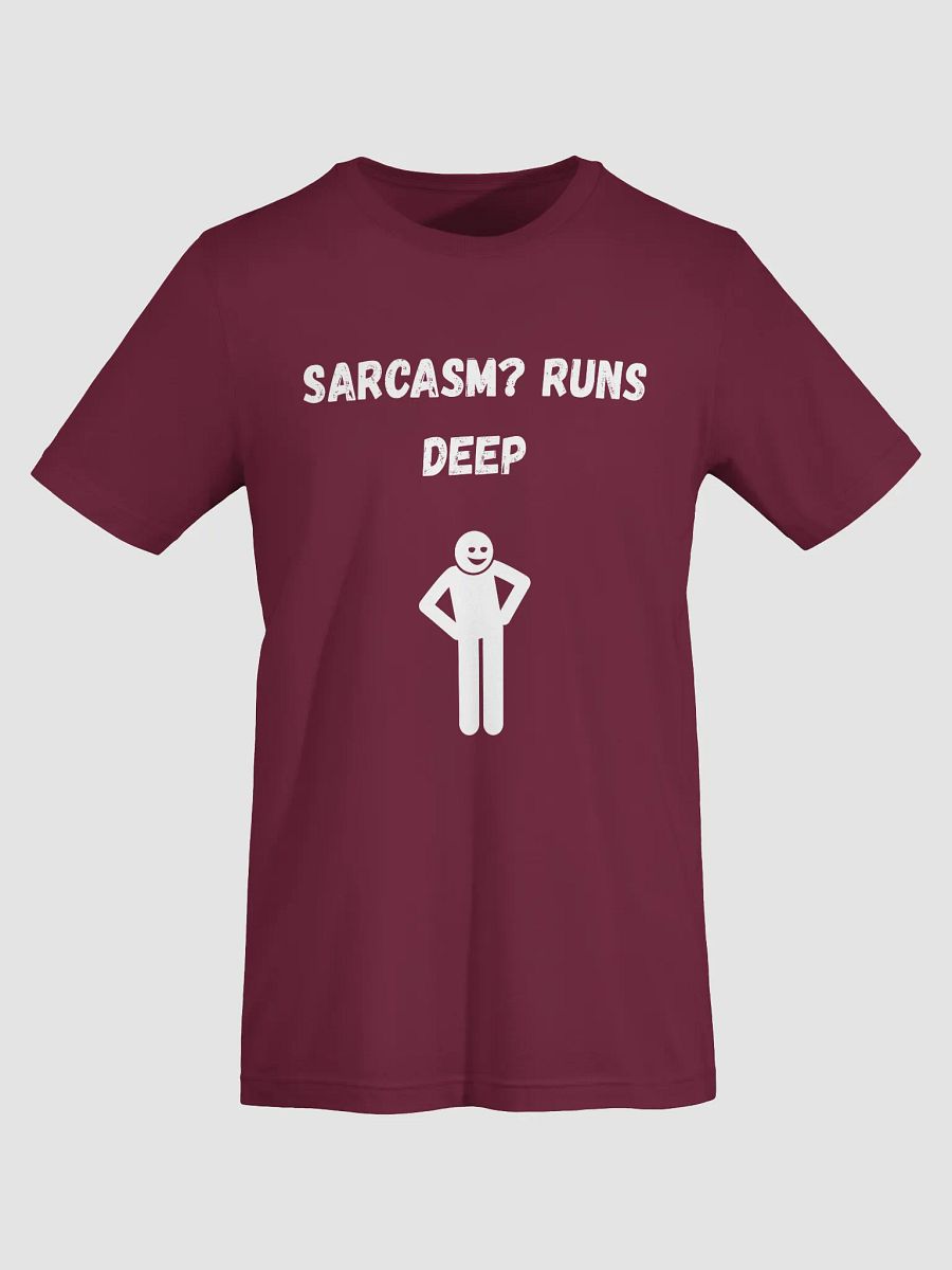 Sarcasm? Runs Deep product image (6)