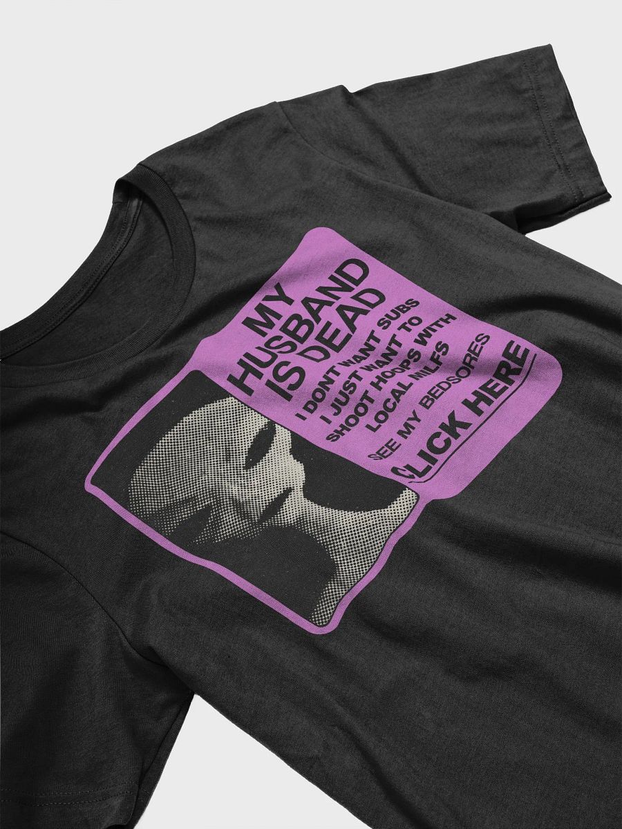 MY HUSBAND IS DEAD Shirt product image (1)
