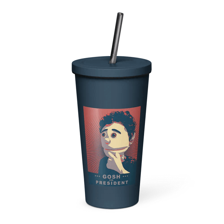 Gosh For President Insulated Tumbler With a Straw product image (1)