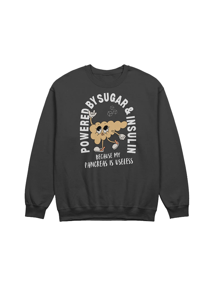 Powered By Sugar And Insulin Sweatshirt - Dark Color product image (1)