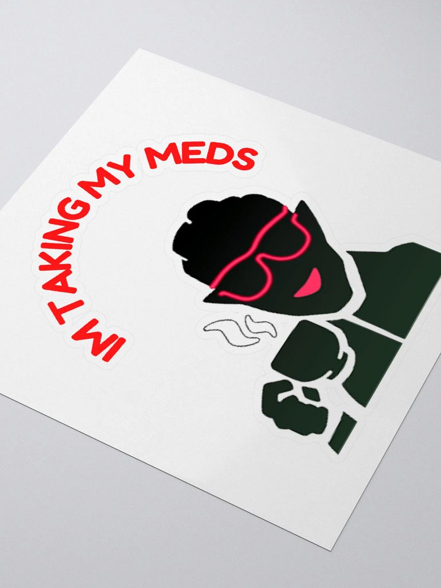 Im Taking My Meds - Kiss Cut Stickers product image (3)