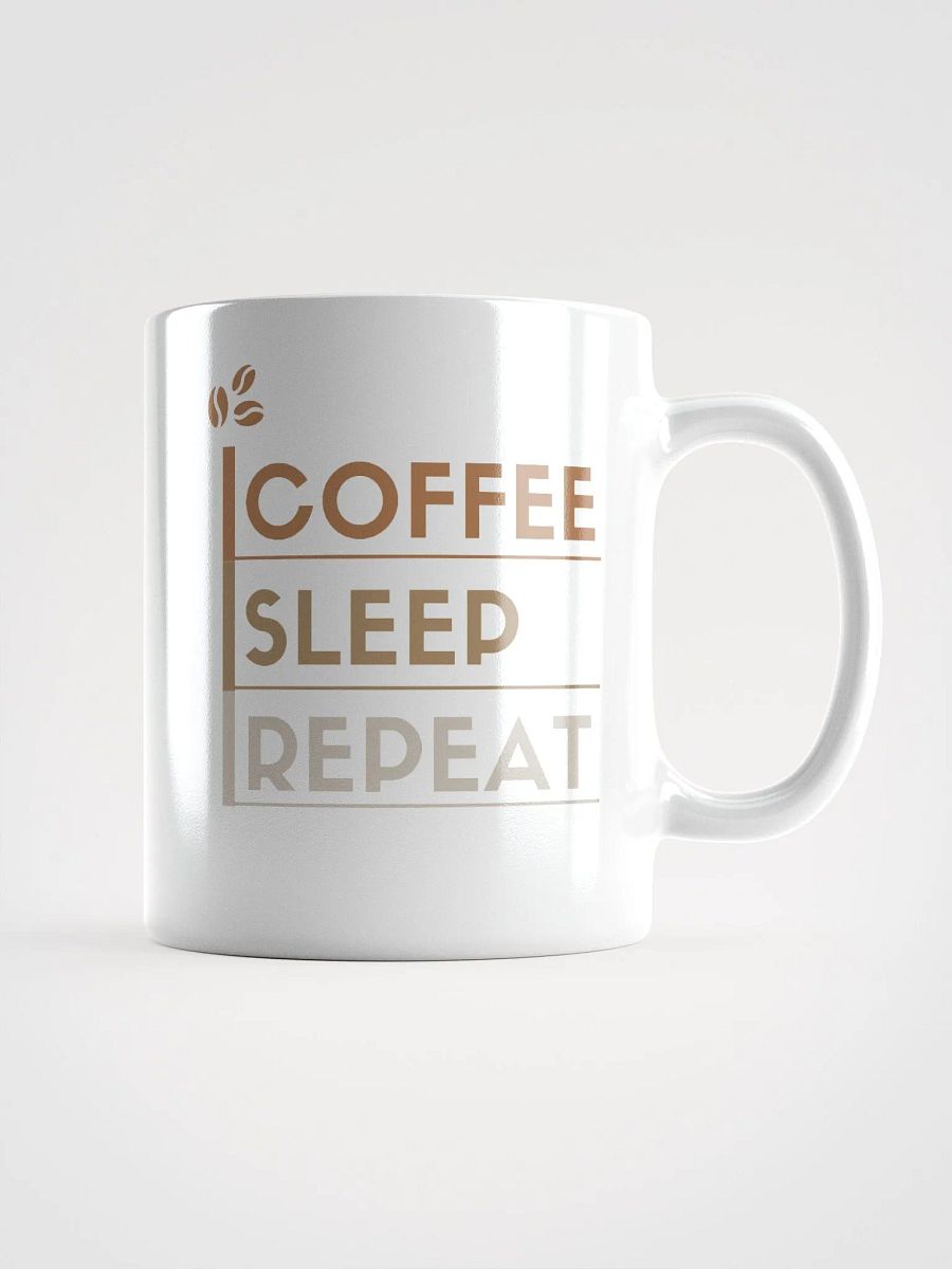 Coffee, Sleep, Repeat product image (1)