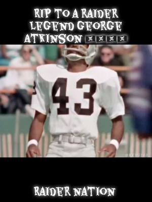 RIP George Atkinson #raiders #raidernation #raiderstiktok #lasvegasraiders #oaklandraiders 