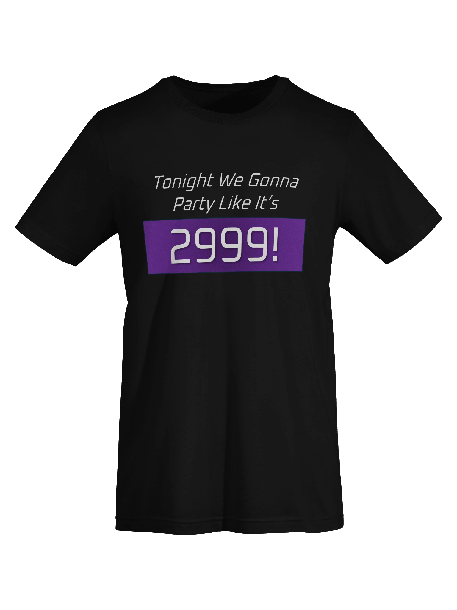 Party Like its 2999 T-Shirt product image (55)