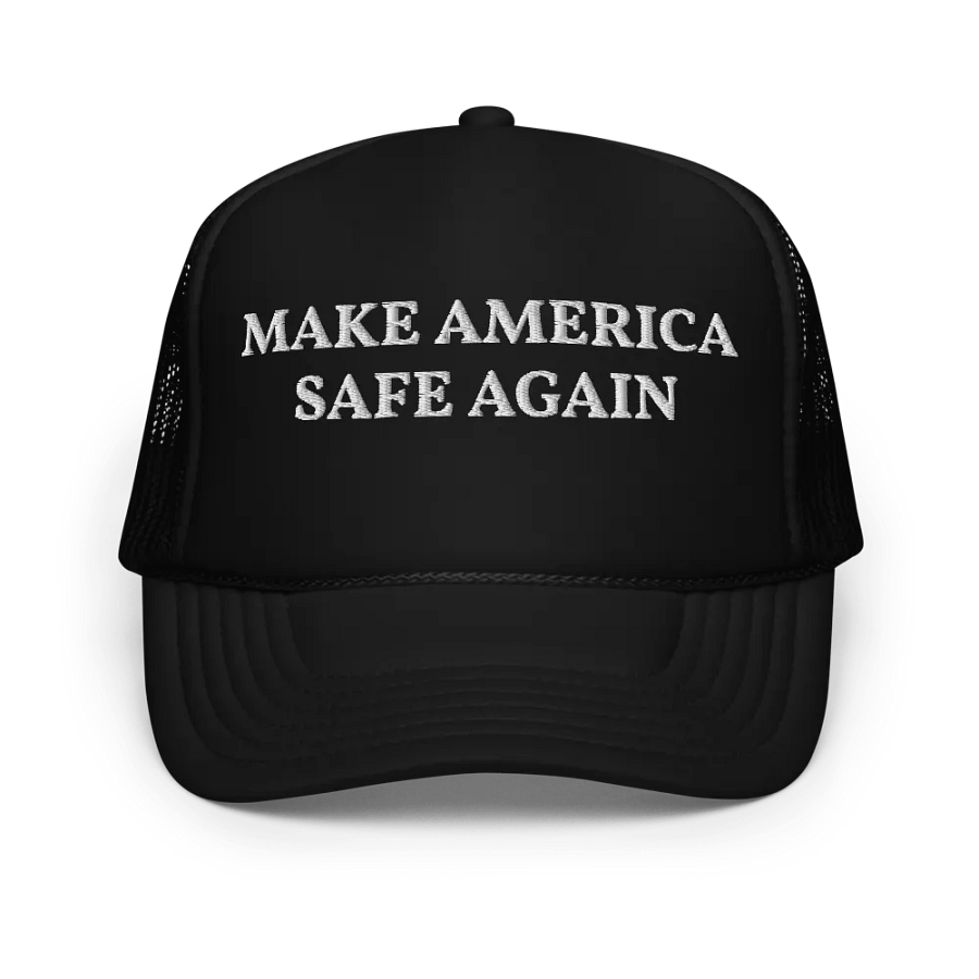 Make America Safe Again - Embroidered Trucker Hat Cap product image (1)
