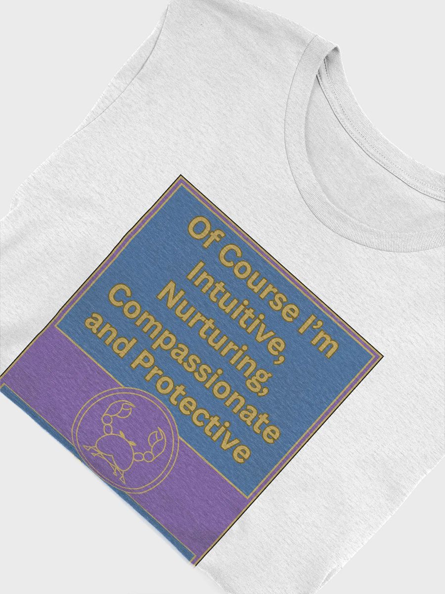 Of Course I’m Cancer Zodiac Sign T-Shirt, Zodiac Sign Vibes T-Shirt, Cancer T-Shirt, Astrological T-shirt product image (6)