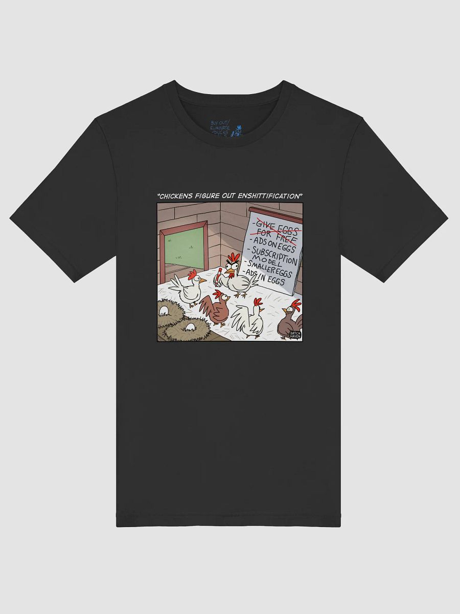 "Chickens figure out enshittification" soft t-shirt product image (5)
