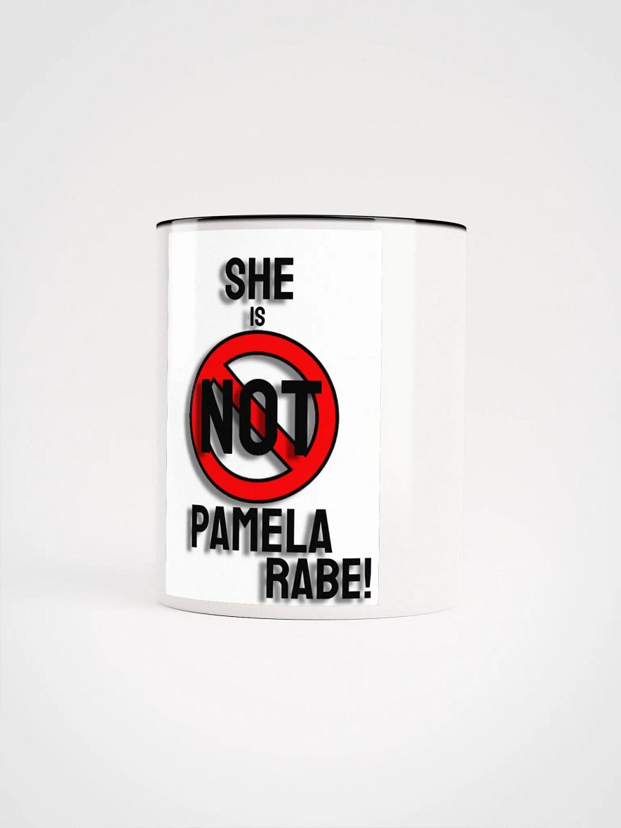 SHE'S NOT PAMELA RABE! Mug product image (5)