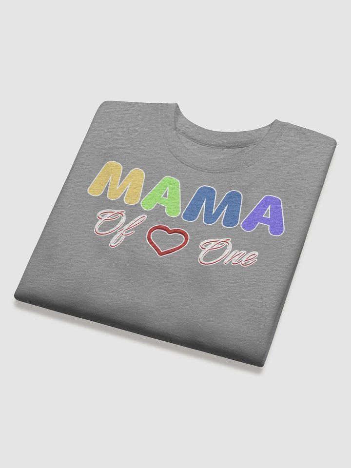 Mama of One - Loving Family Design Sweatshirt product image (13)