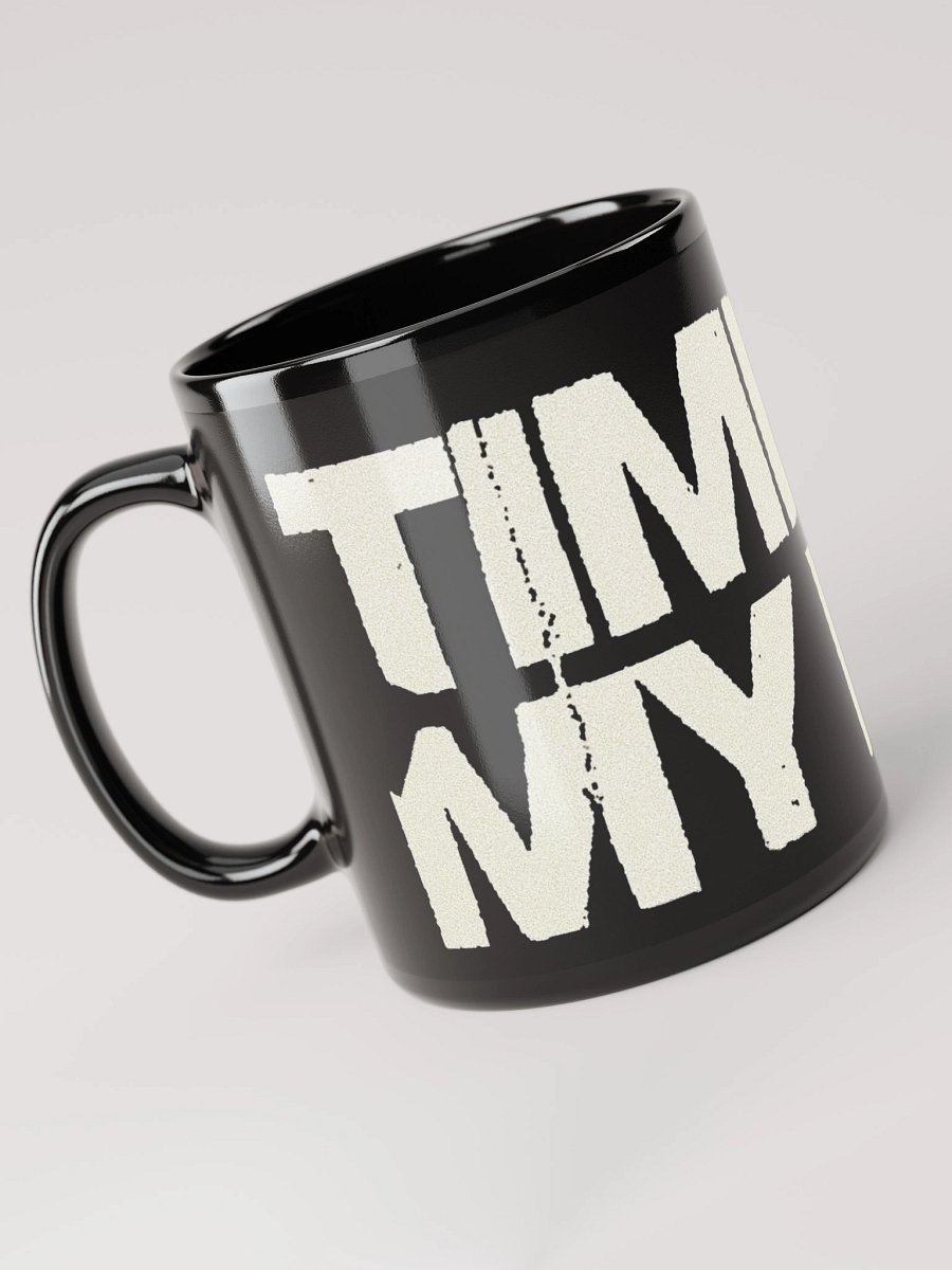 TIME OF MY LIFE MUG product image (6)