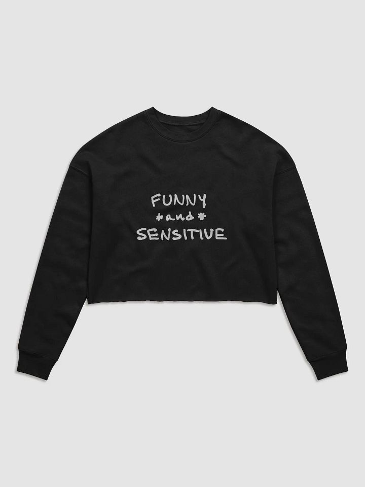 FUNNY *and* SENSITIVE (white design) women’s fleece crop sweatshirt product image (2)