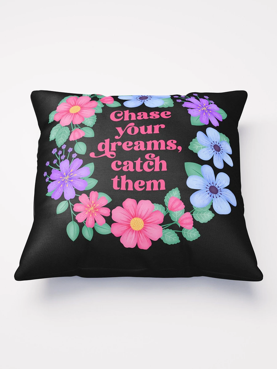 Chase your dreams catch them - Motivational Pillow Black product image (2)