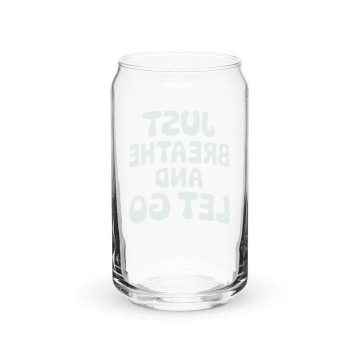 Just Breathe And Let Go Can-Shaped Glass product image (6)