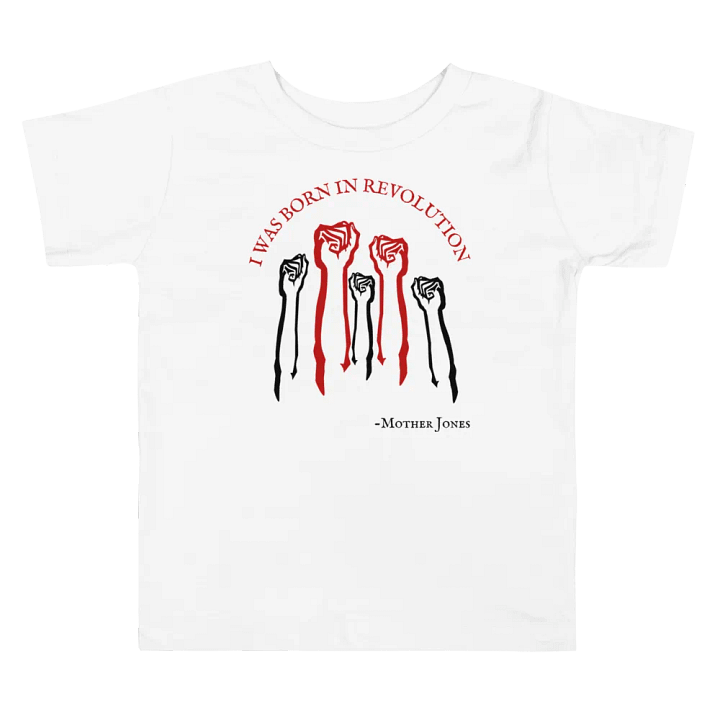 Mother Jones Little Revolutionary Toddler T-Shirt product image (1)
