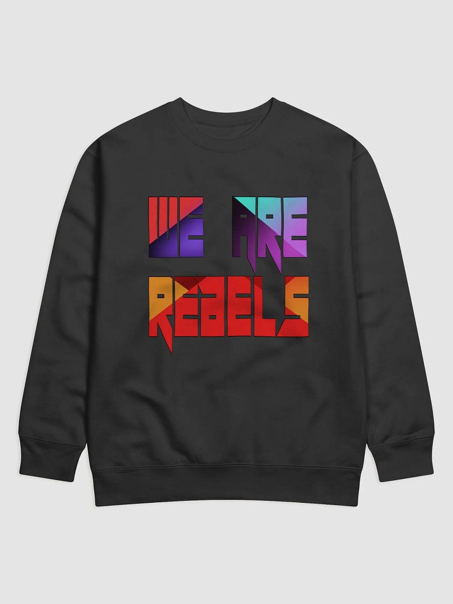 WE ARE REBELS Sweatshirt product image (1)
