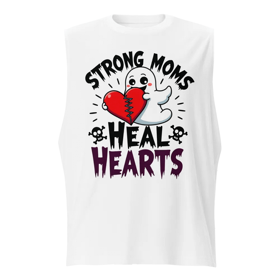 Strong Moms Heal Hearts Muscle Tank product image (1)