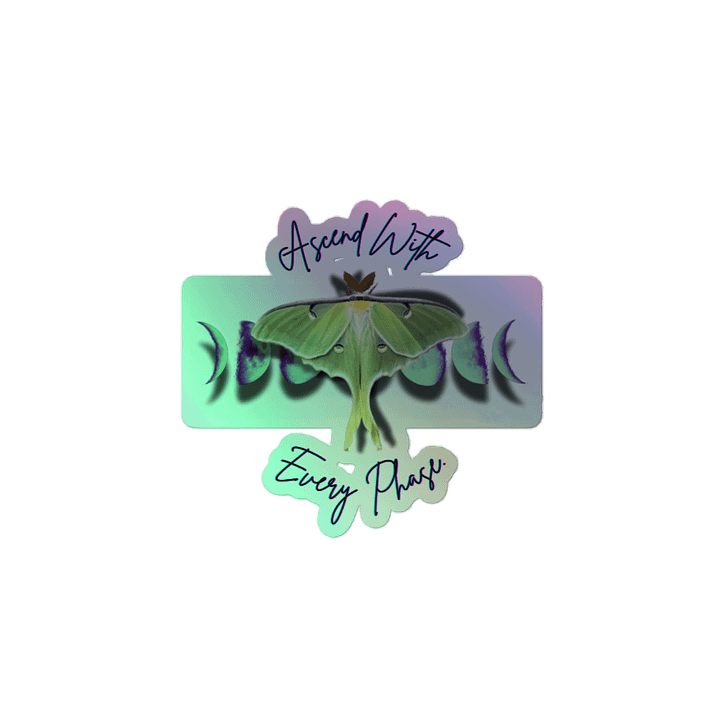 Ascend With Every Phase Holo Sticker product image (2)