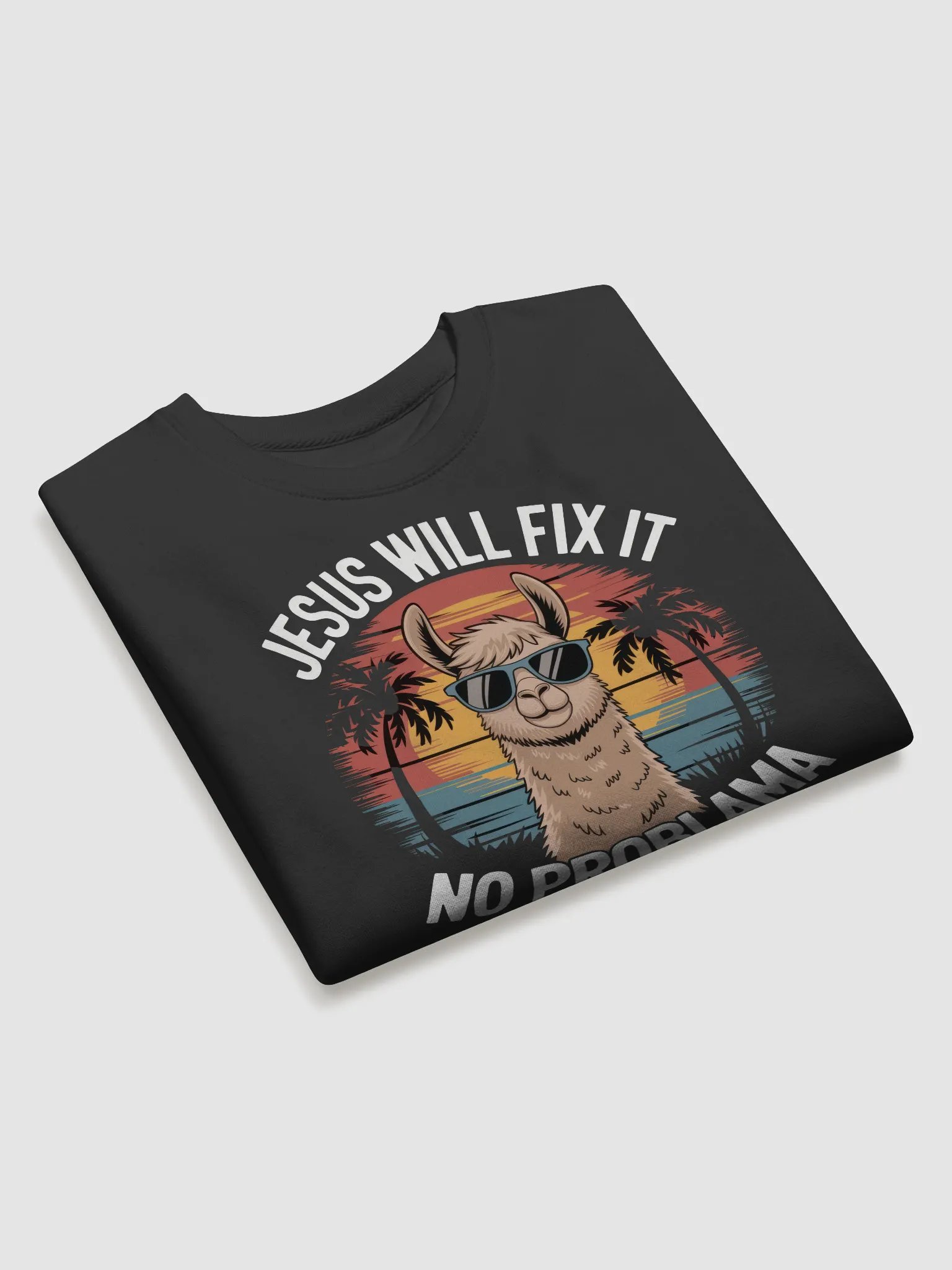 Jesus will fix it Sunset Sweatshirt product image (3)
