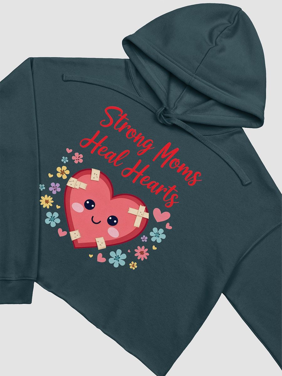 Strong Moms, Healing Hearts Crop Hoodie product image (24)