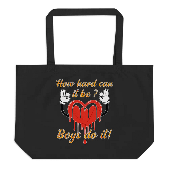 How Hard Can It Be Boys Do It Heartfelt Statement Tote product image (1)