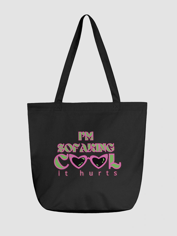 I'M SOFAKING COOL IT HURTS product image (2)