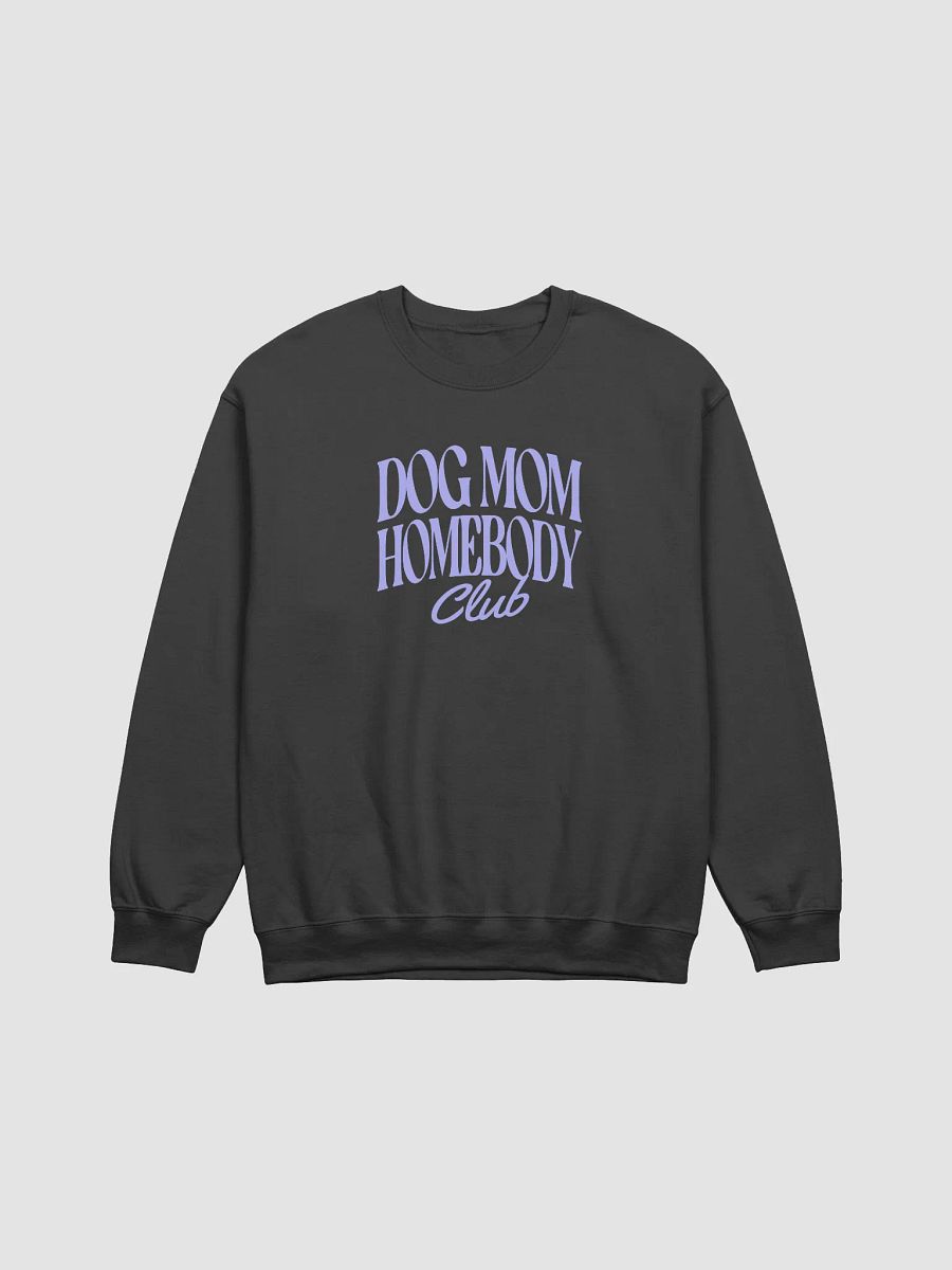 DOG MOM HOMEBODY Club (Front Only) product image (3)
