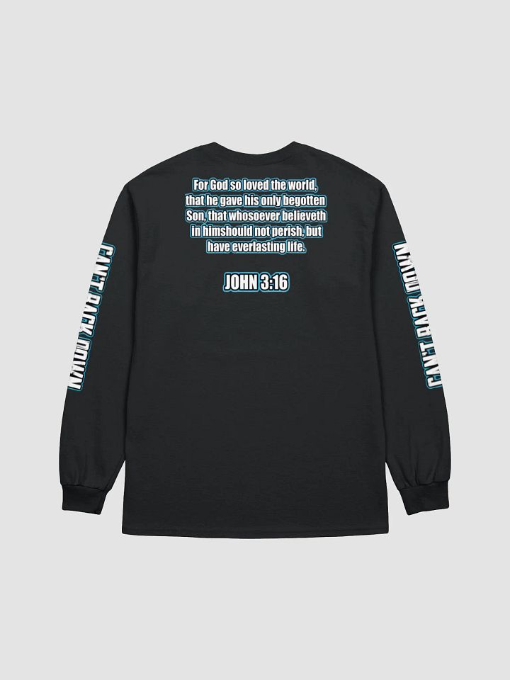 Can't Back Down With John 3:16 Long Sleeve T-Shirt product image (2)