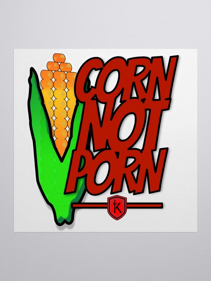 CORN NOT PORN Kiss-Cut Sticker product image (1)