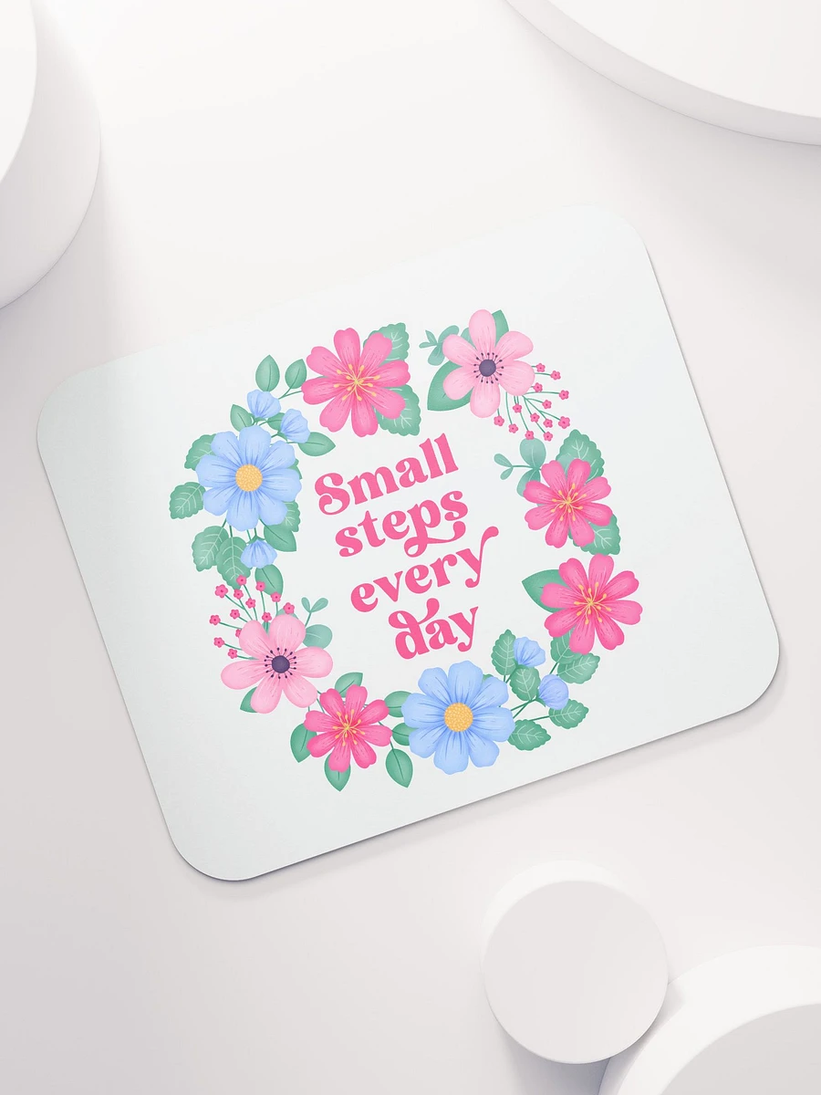 Small steps every day - Mouse Pad White product image (7)