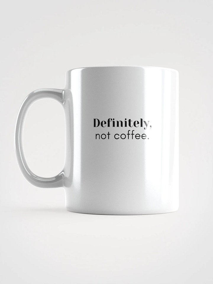 Definitely Not Coffee Mug product image (1)