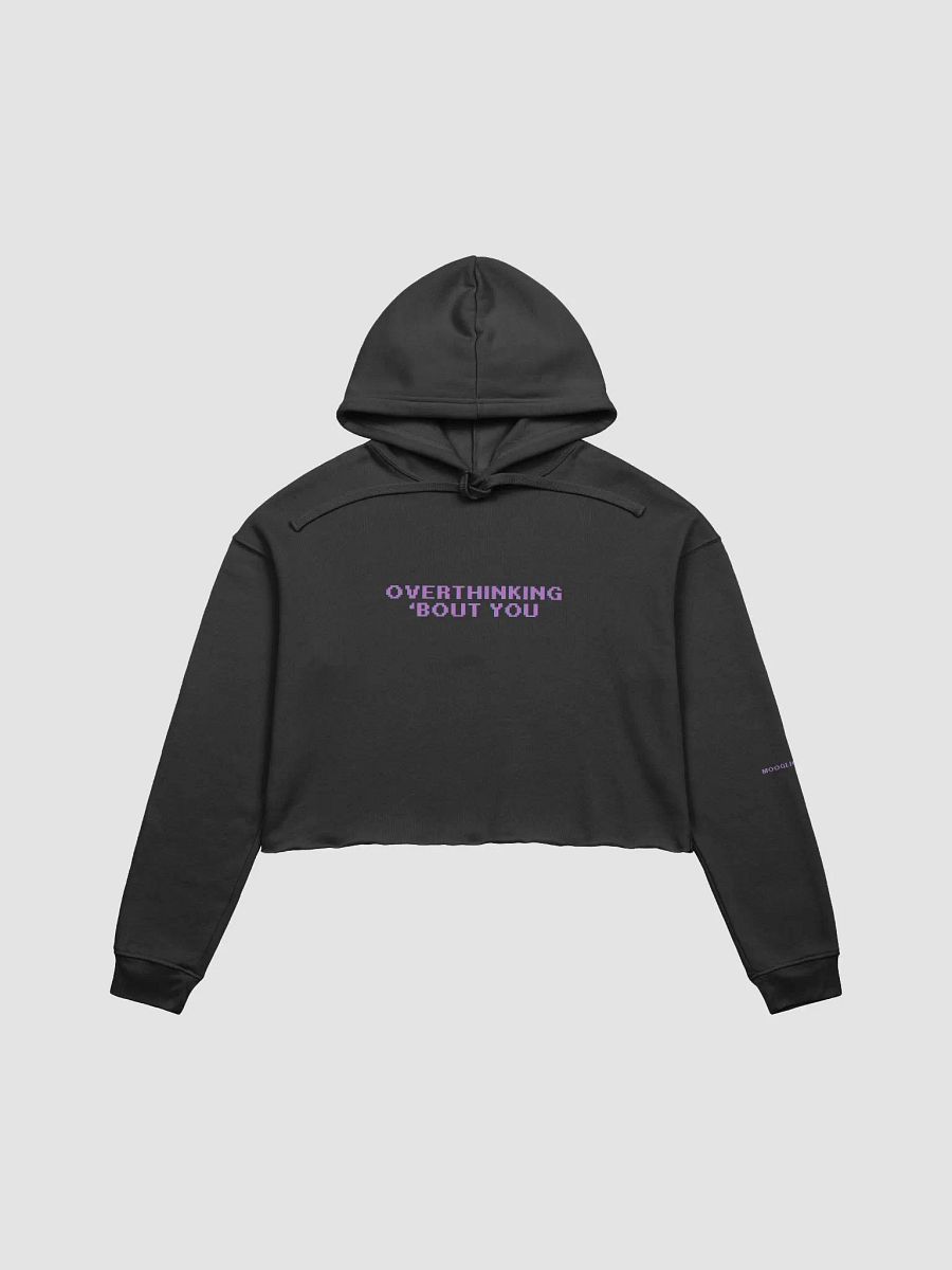 Overthinking 'Bout You Cropped Hoodie product image (1)
