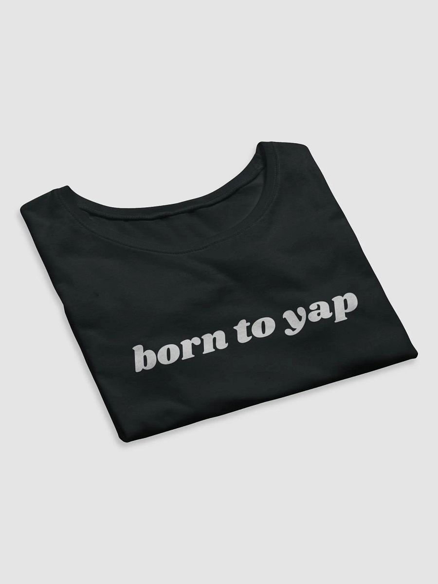 born to yap - CROP TOP (WOMENS) product image (13)
