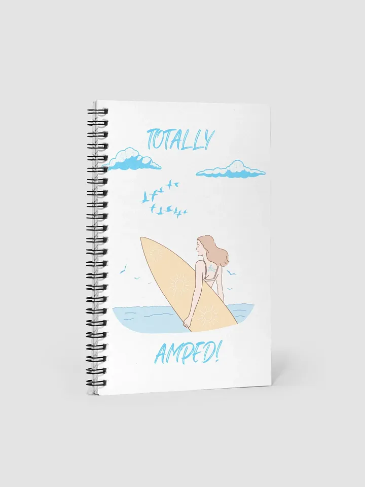 Totally Amped! Woman Surfer Spiral Notebook product image (1)