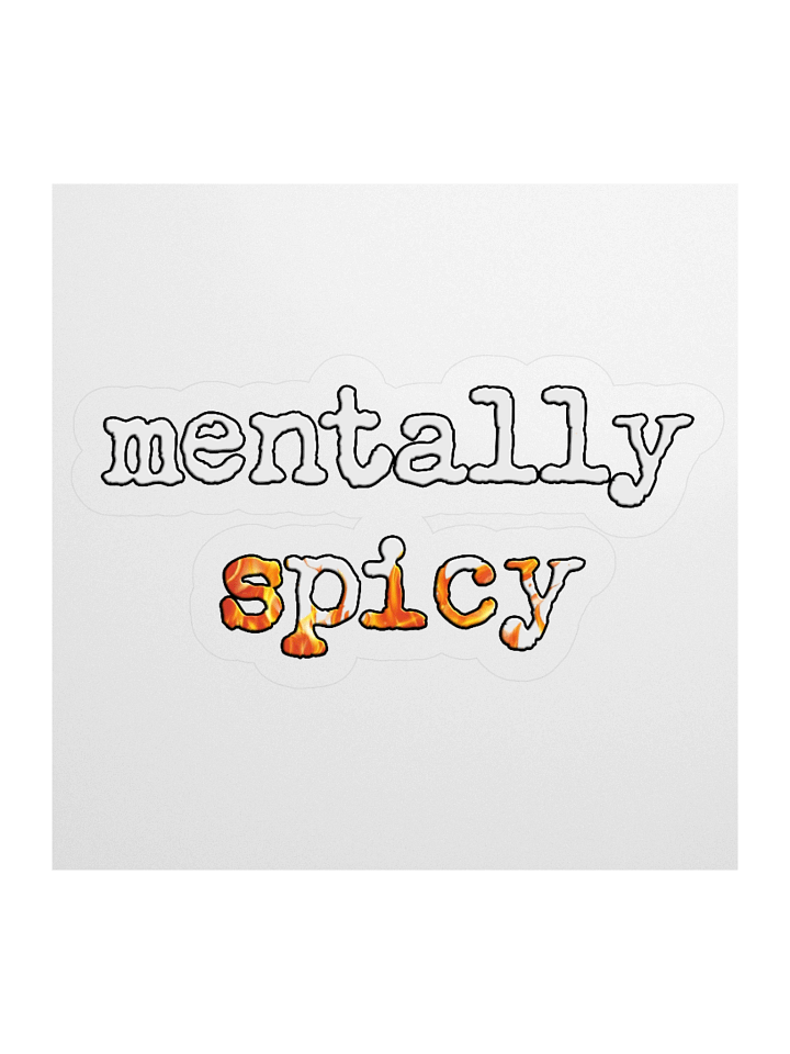 Mentally Spicy - Sticker product image (1)