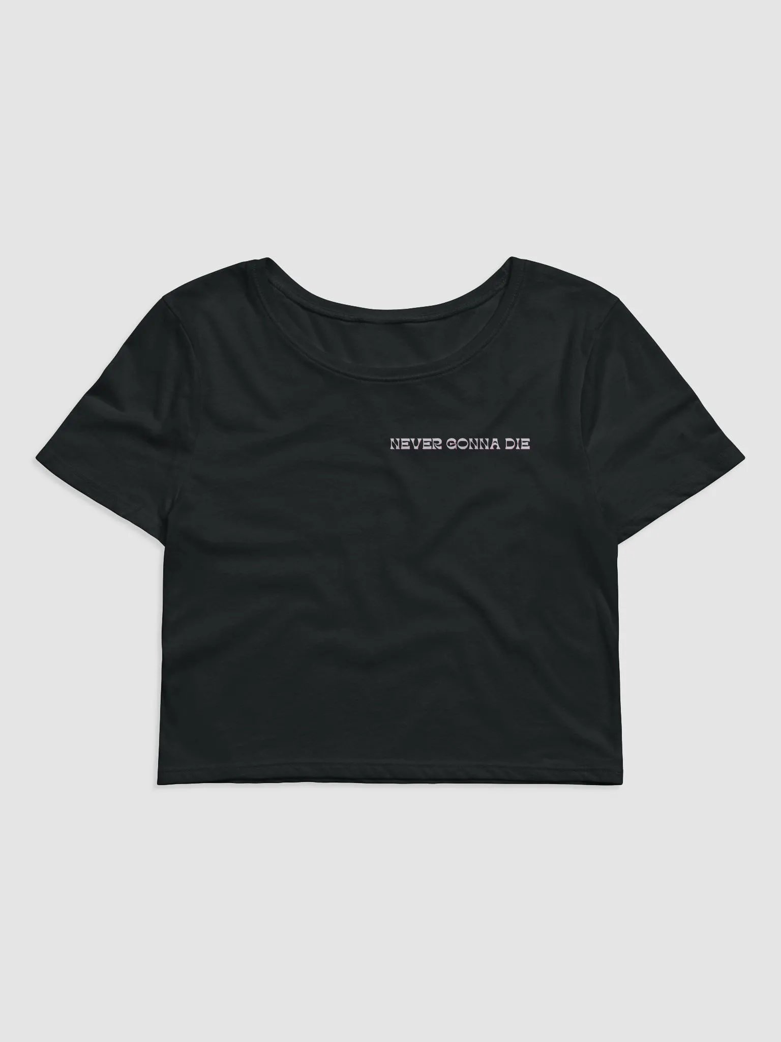 Never Gonna Die Cropped Tee product image (1)