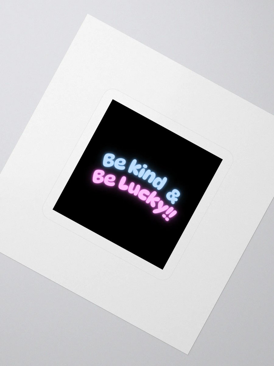 Be Kind & Be Lucky Sticker product image (6)