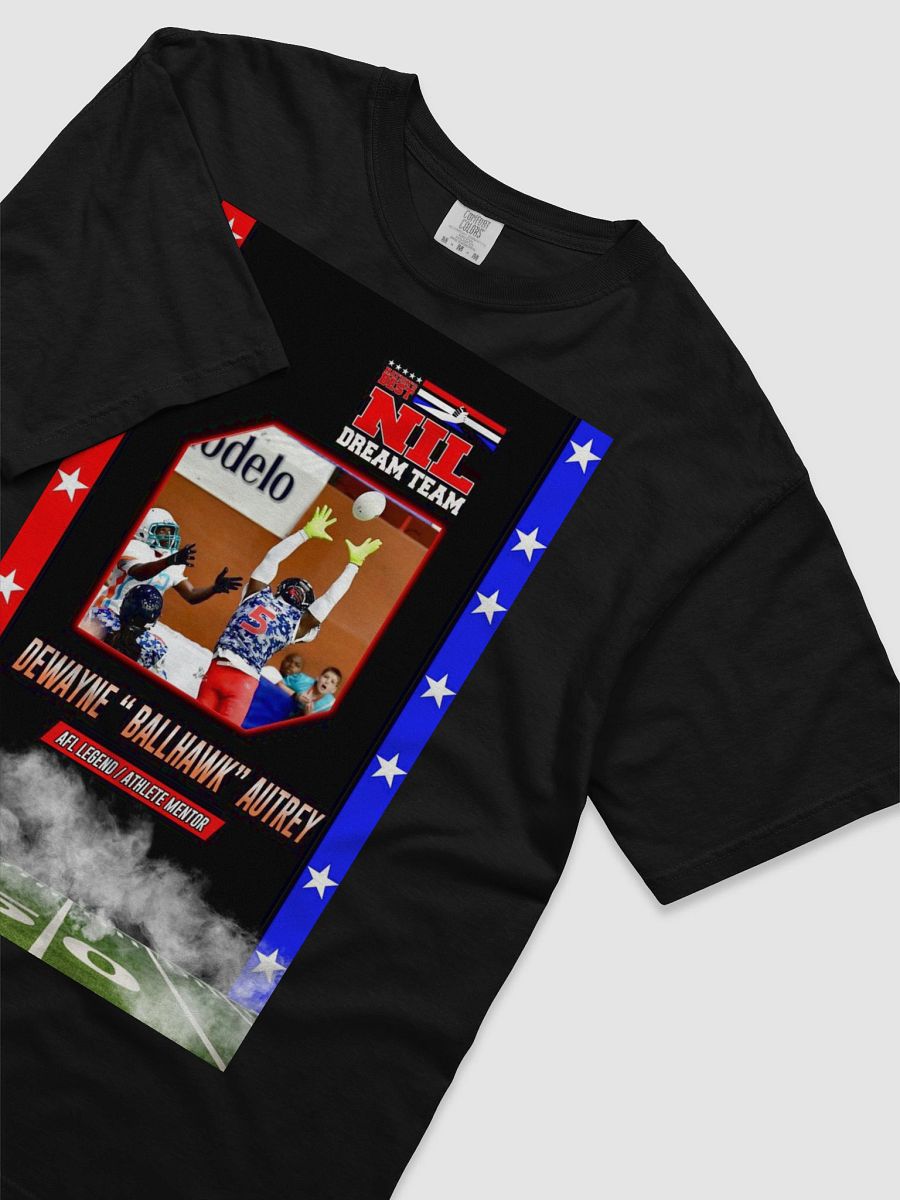 Nationsbest NIL Dream Team Athlete -DeWayne "Ballhawk" Autrey T Shirt product image (3)