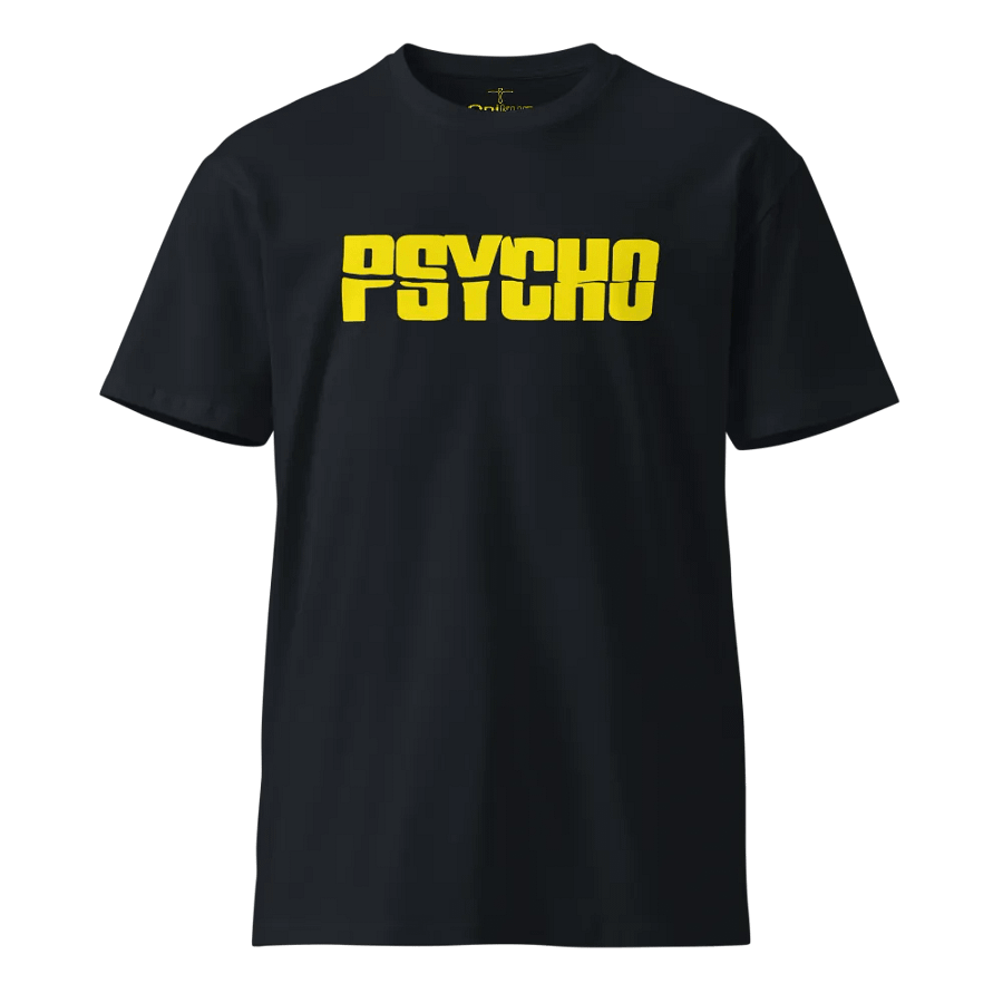 Psycho - Unisex Premium T-Shirt product image (1)