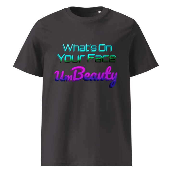 UmBeauty Stylized Text Organic T-Shirt product image (4)