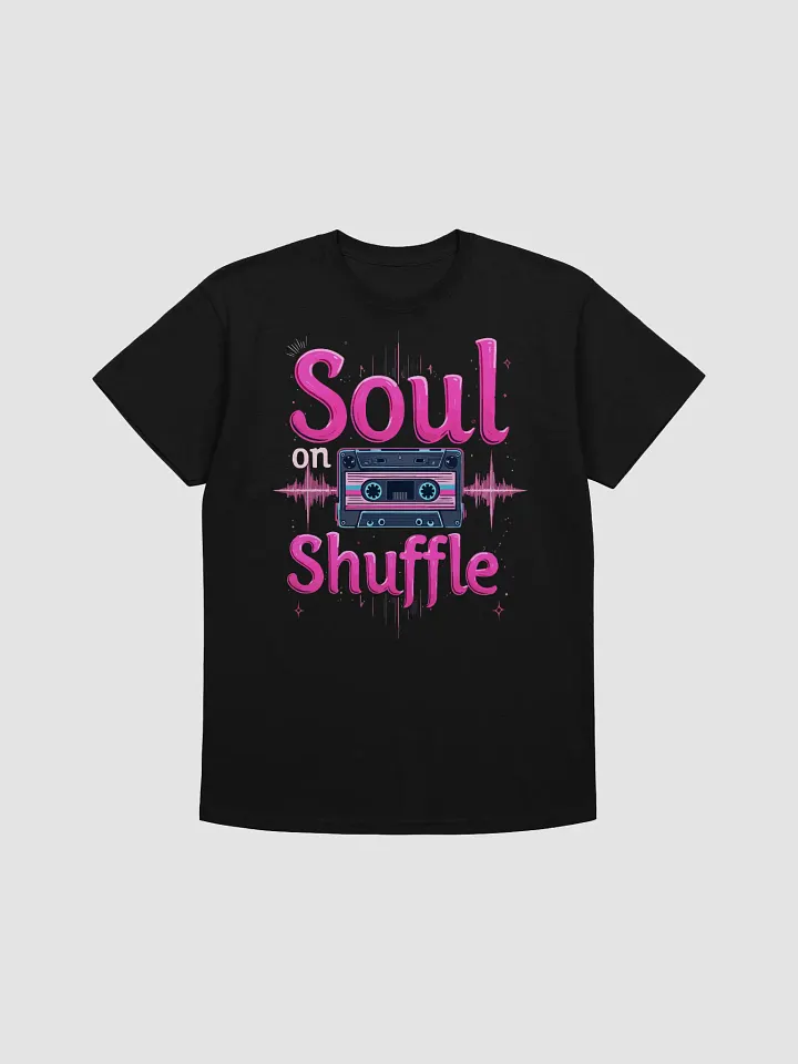 Soul on Shuffle T-Shirt product image (1)