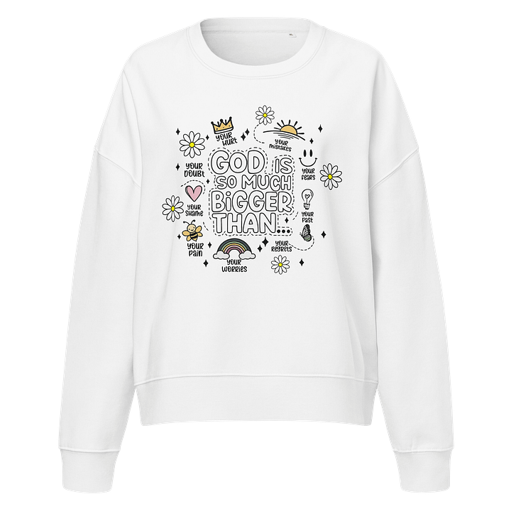 Bigger Than Organic Crew Neck Sweatshirt product image (1)