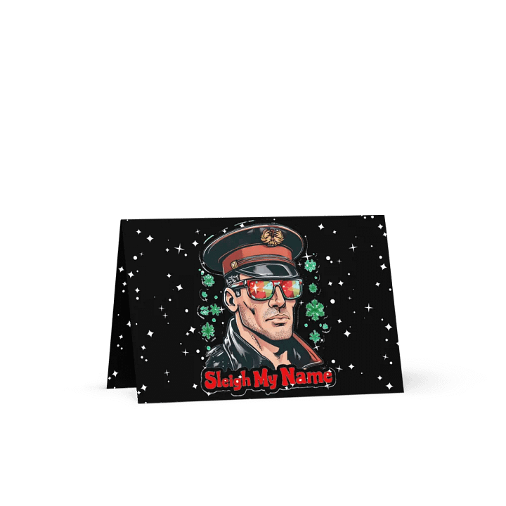 Sleigh My Name Leather Daddy Christmas Pride Christmas Card. product image (1)