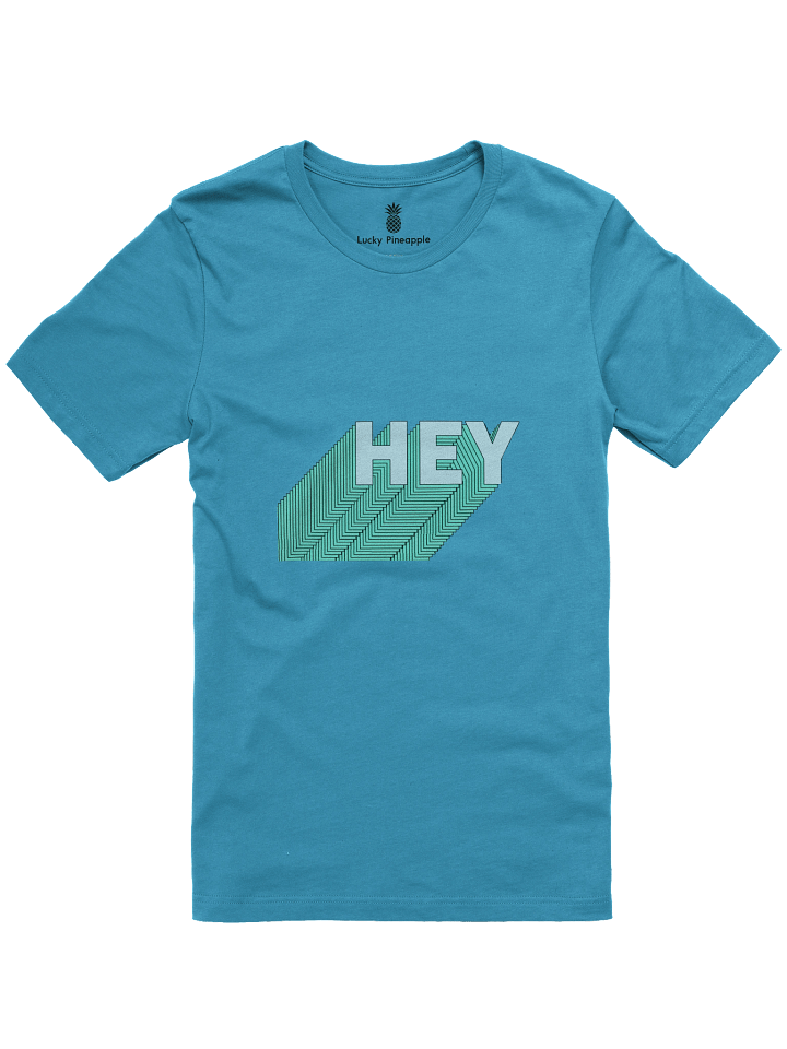 Hey Unisex T-Shirt product image (4)