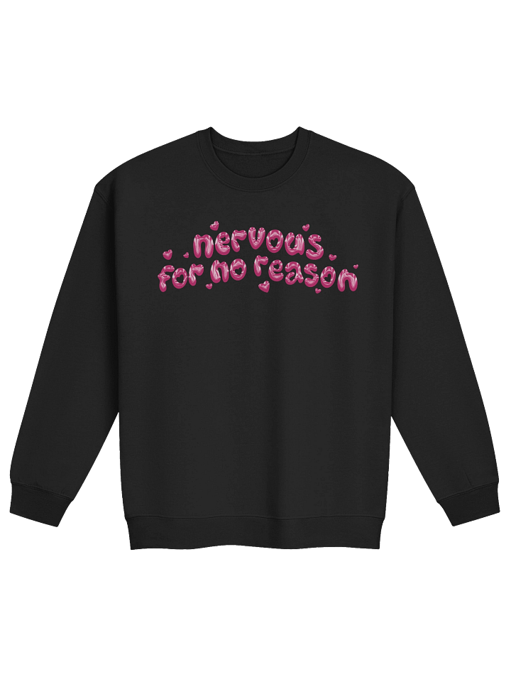 Nervous For No Reason Hearts Sweatshirt product image (1)