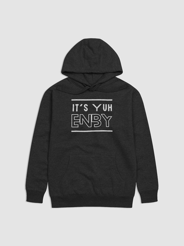 It's Yuh Enby Premium Hoodie product image (1)