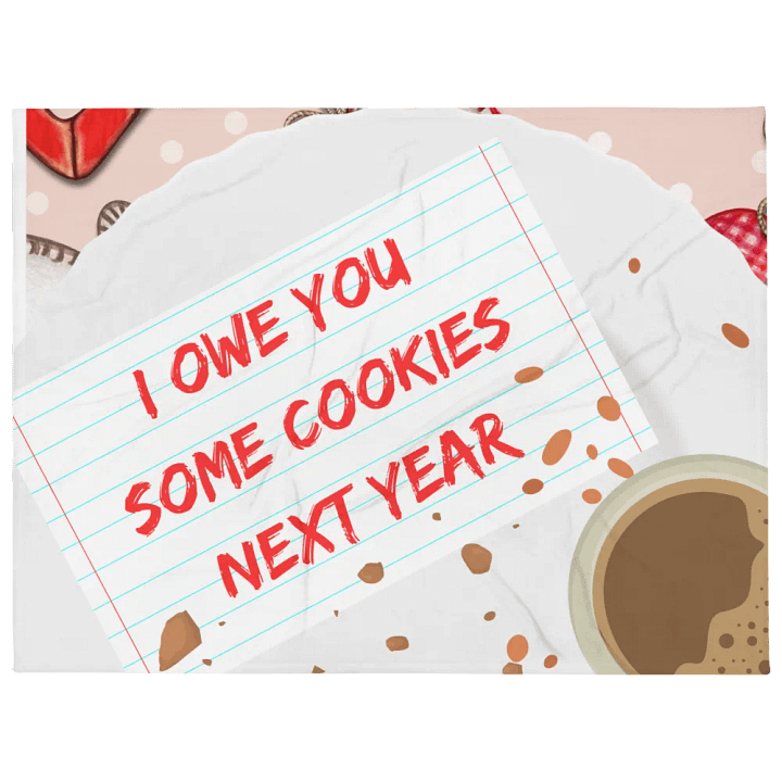 Santa, I Owe You Some Cookies Next Year product image (1)