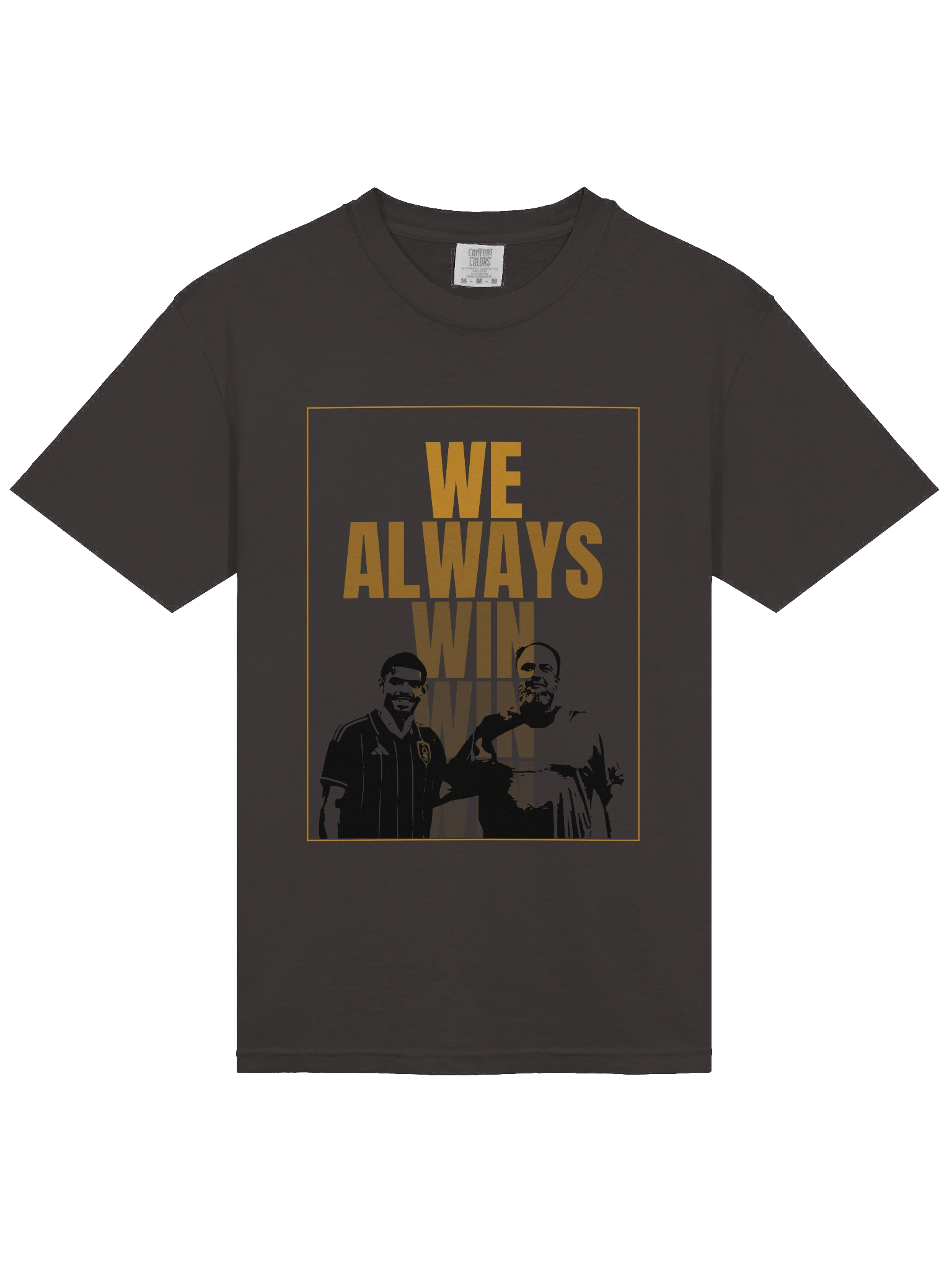 We Always Win #2 T-Shirt product image (4)