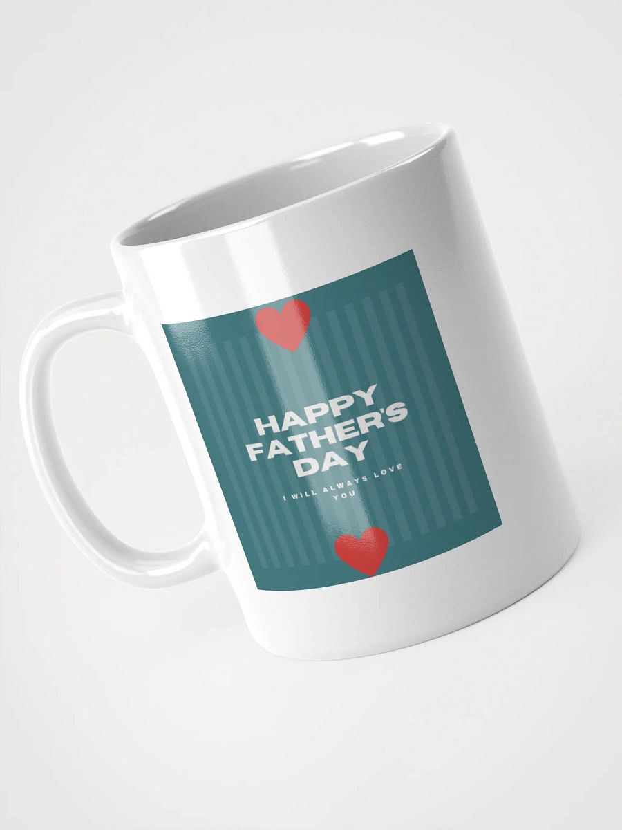 Always Love You Fathers Day Mug product image (3)