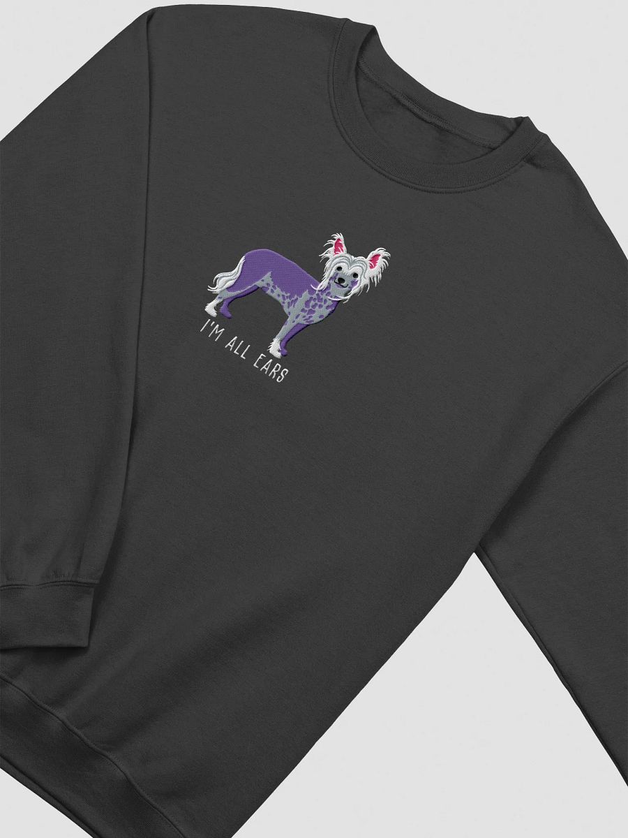I'm All Ears Sweatshirt (Embroidered) of a Chinese Crested Dog product image (3)