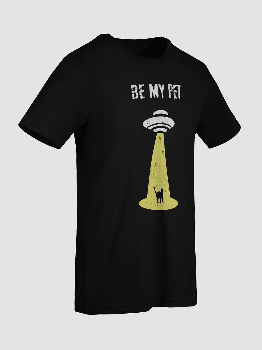 Be My Pet Signature Unisex T-Shirt product image (51)